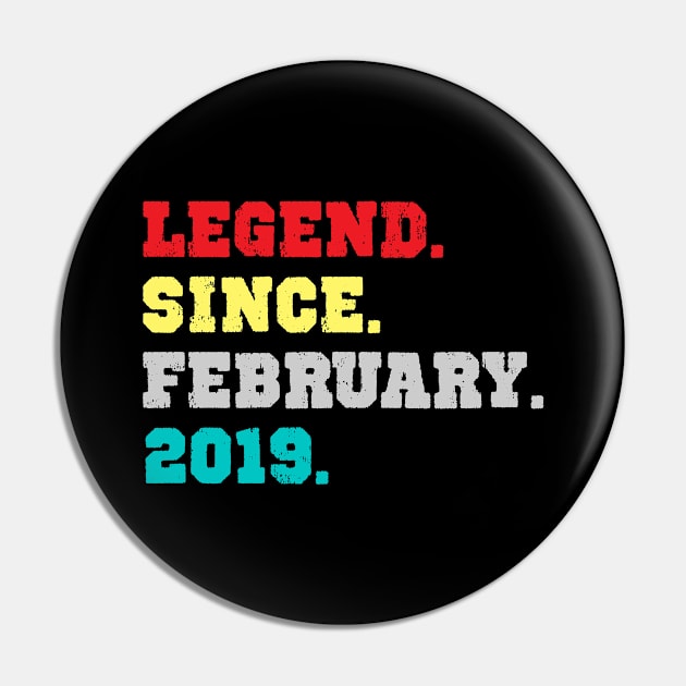 LEGEND SINCE FEBRUARY 2019 FUNNY BIRTHDAY GIFT Pin by NAYAZstore