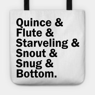 The Mechanicals - Shakespeare Tote