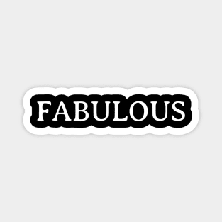 Fabulous Magnet