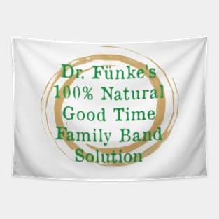 Dr Fünke's 100% Natural Good time Family Band Solution of Arrested Development Tapestry