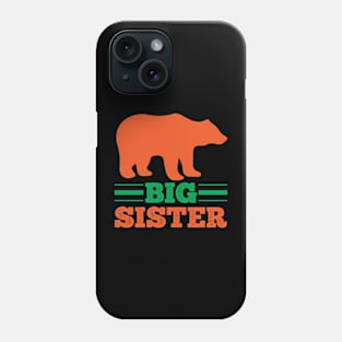 Big Sister T Shirt For Women Phone Case