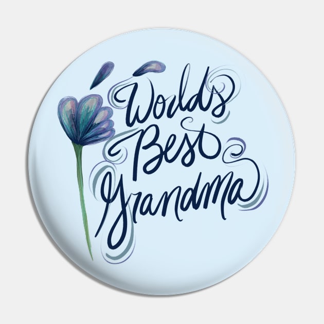 World's Best grandma Pin by bubbsnugg