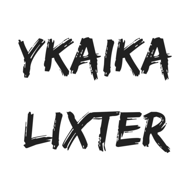 Ykaika Lixter by ykaikalixter
