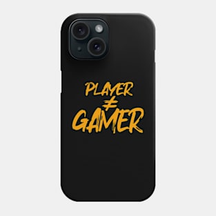 Player not a gamer Phone Case