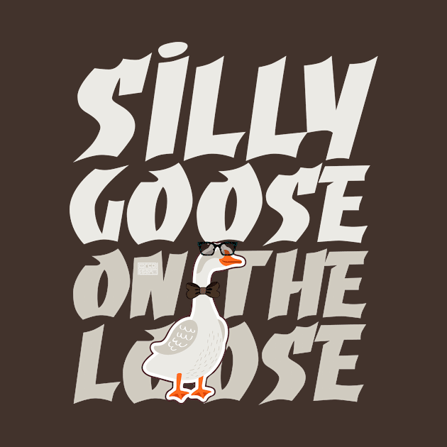 Funny Silly Goose on the Loose Foolish Duck Humor Joke Meme by porcodiseno
