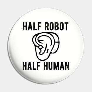 Hearing Impaired hard of hearing gift Pin