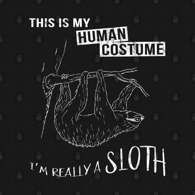 My Human Costume I'm Really A Sloth Lazy Halloween by SkizzenMonster