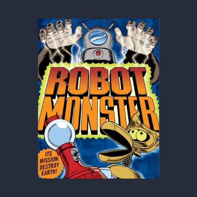 MST3K Mystery Science Promotional Artwork - Robot Monster by Starbase79