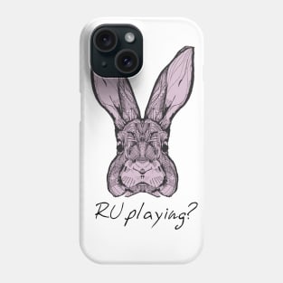 Rabbits RU Playing 2 Phone Case