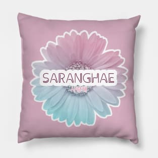 Kdrama I love you saranghae Pillow