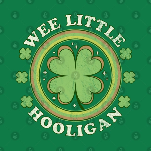 Wee Little Hooligan - Green Clover Funny Saint Patrick's Day by OrangeMonkeyArt