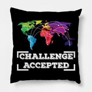 TRAVELING: Challenge Accepted Pillow