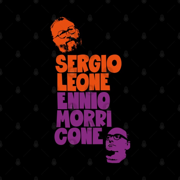 Sergio Leone and Enio Morricone - the good the bad and the ugly by Boogosh