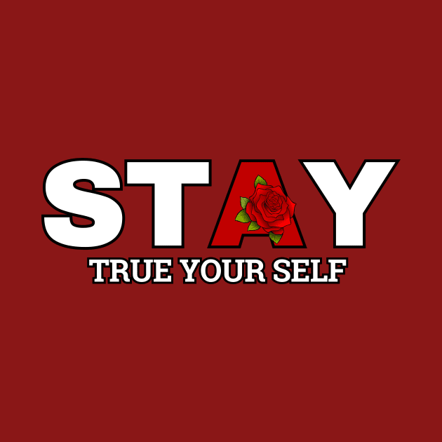 Stay True To Yourself by ZenFit