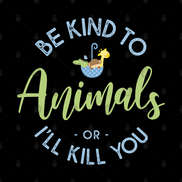 Be kind to animals by NotoriousMedia