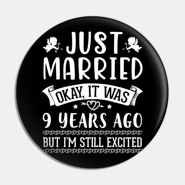 Just Married Okay It Was 9 Years Ago But I'm Still Excited Happy Husband Wife Papa Nana Daddy Mommy Pin by DainaMotteut