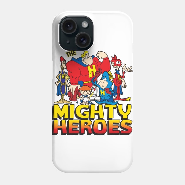 Mighty Heroes Phone Case by Chewbaccadoll