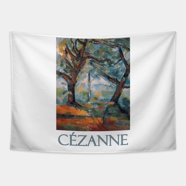 Les Grands Arbres by Paul Cezanne Tapestry by Naves