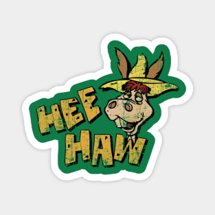 Hee Haw Magnet