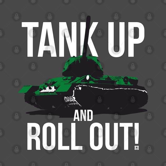 Tank up and roll out! T 34 85 by FAawRay