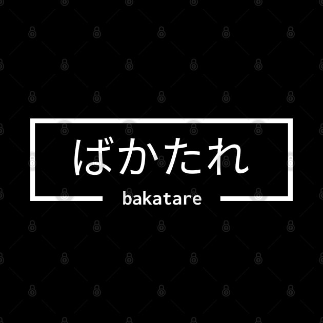 Bakatare Ga ! by MaxMeCustom