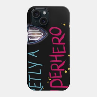 Secretly A Superhero - LOE Chicago (scribble font) Phone Case