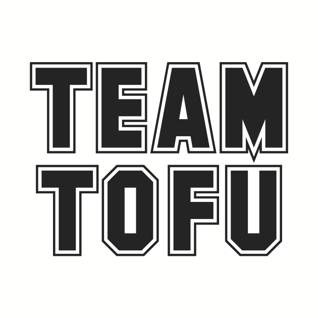 TEAM TOFU by veganiza-te