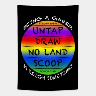 Being A Gamer Is Rough Sometimes Rainbow Tapestry