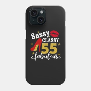 Sassy classy 55 fabulous Phone Case