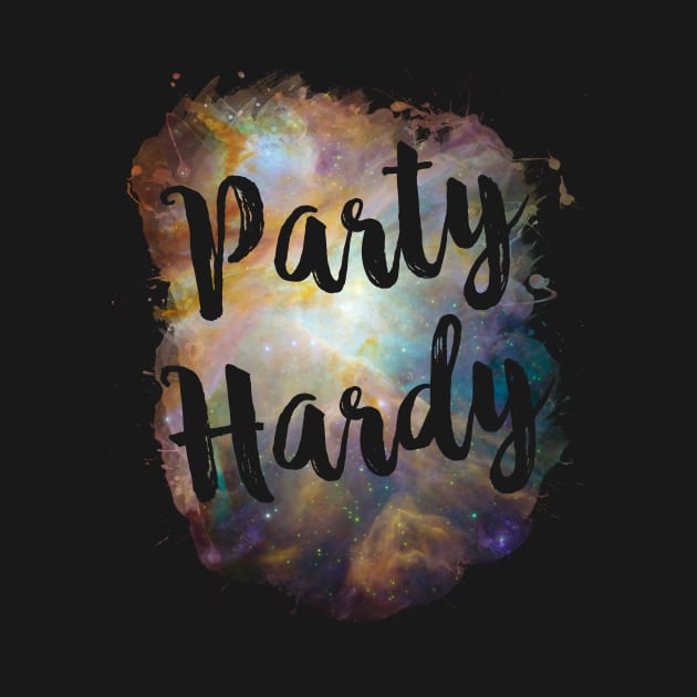 Party Hardy Funny 80's Design by solsateez