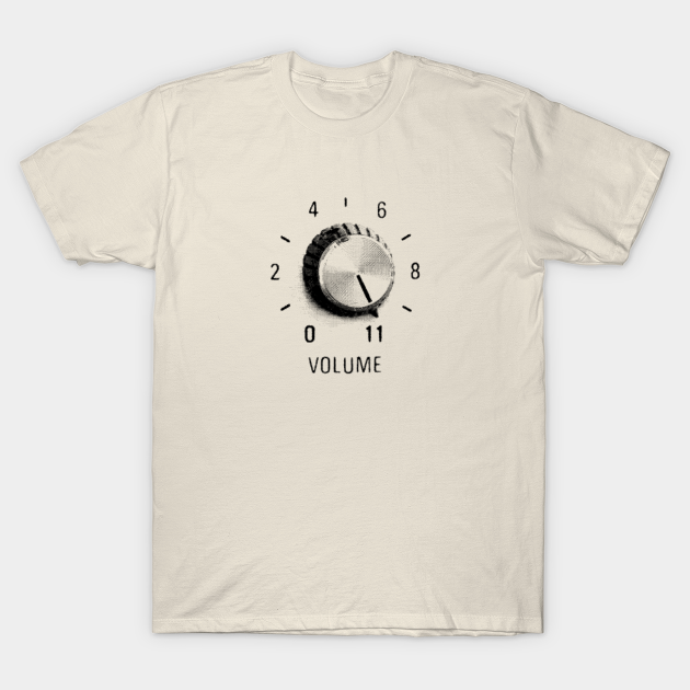 Turn it to 11 - This Is Spinal Tap - T-Shirt | TeePublic