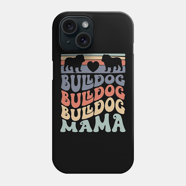 Retro Bulldog Mom British Bulldog Owner Phone Case by Way Down South