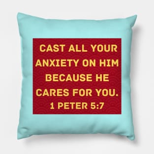 Bible Verse 1 Peter 5:7 Pillow