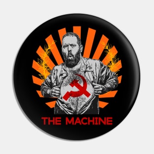 bert kreischer the machine Pin