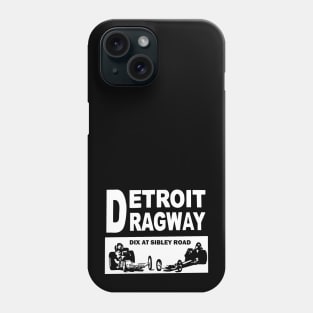 Detroit Dragway Phone Case