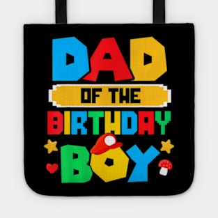 Dad Of The Birthday Boy Game Gaming Dad And Mom Family Tote