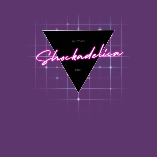 80s Shockadelica by ZeroRetroStyle