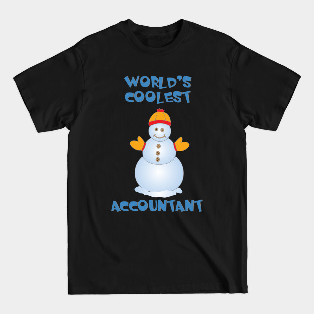 Discover Coolest Accountant Snowman - Accountant - T-Shirt