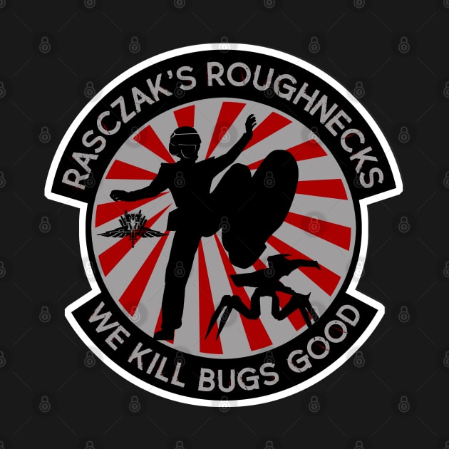 Rasczak's Roughnecks by PopCultureShirts