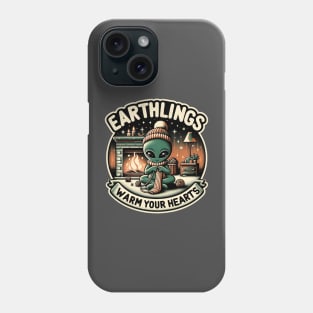 Earthlings Collection: Cozy Alien Warm your Hearths Phone Case