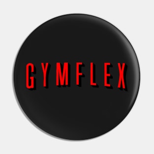 GymFlex instead of NetFlix Pin