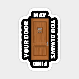 May You Always Find Your Door White Alaternate Magnet