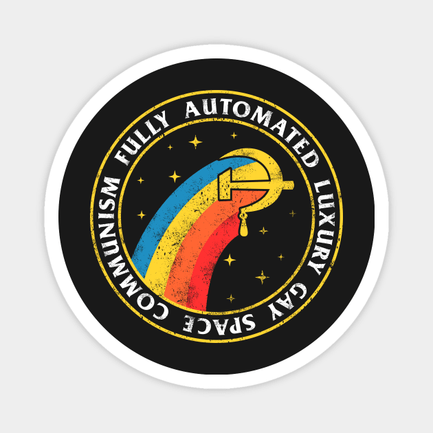 Fully Automated Luxury Gay Space Communism T-Shirt - Meme Fully Automated Luxury Gay Space Communism T-Shirt - Meme
