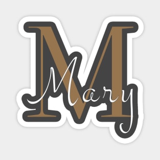 I am Mary Magnet