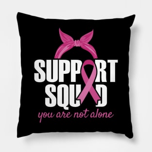 Support Squad Breast Cancer Awareness Pillow