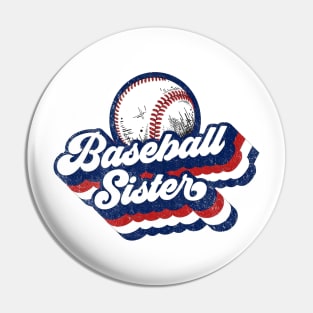 Retro Baseball Sister Red White Blue Pin