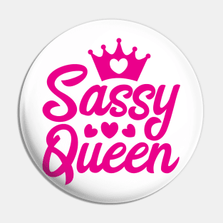 Sassy Queen Pin