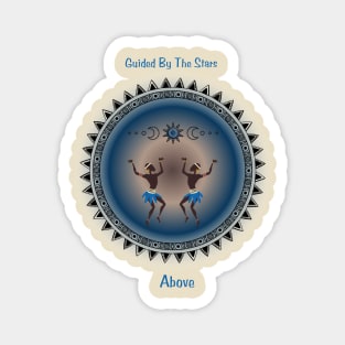 Guided By The Stars Above. Spiritual, Affirmations. Magnet
