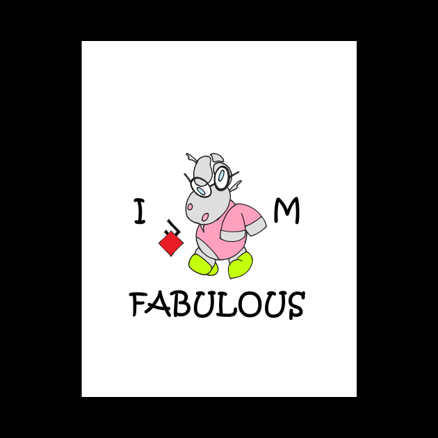 I am fabulous by Little but Mighty