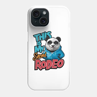 This is my second rodeo (v13) Phone Case